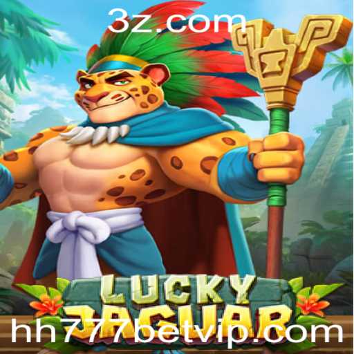 Descubra o mundo emocionante de LuckyJaguar com hh777