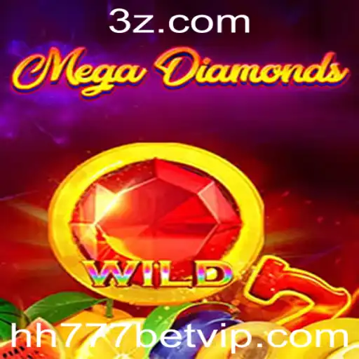 MegaDiamond: Explorando a Emocionante Experiência do Jogo HH777